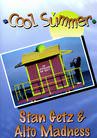 Cool Summer : Stan Getz and Alto Madness