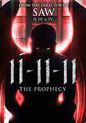 11-11-11 The Prophecy