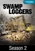 Swamp Loggers: Season 2