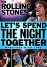 The Rolling Stones : Let's Spend the Night Together