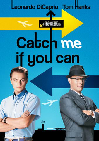 CATCH ME IF YOU CAN