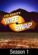 Celebrity Wife Swap: Season 1