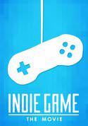 Indie Game: The Movie