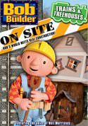 Bob The Builder On Site: Trains and Treehouses