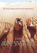 The Bone Snatcher