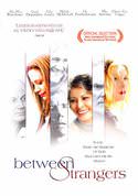 Between Strangers