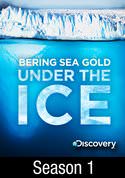 Bering Sea Gold: Under the Ice: Season 1