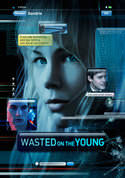 Wasted on the Young