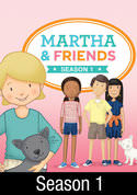 Martha and Friends: Martha's Back to School Party