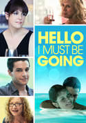 Hello I Must Be Going