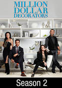 Million Dollar Decorators: Season 2