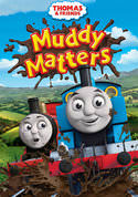 Thomas and Friends: Muddy Matters