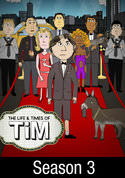 The Life & Times of Tim: Season 3