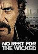 No Rest for the Wicked