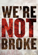 We're Not Broke