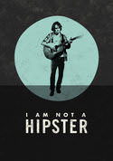 I Am Not a Hipster