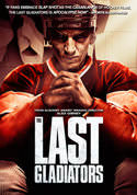 The Last Gladiators