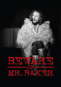 Beware of Mr. Baker