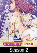 Kaleido Star: My Amazing Fresh Start