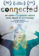 Connected: An Autoblogography about Love, Death and Technology