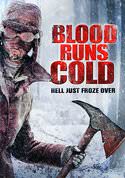 Blood Runs Cold