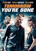 Tomorrow You're Gone