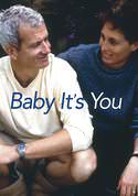 Baby, It's You