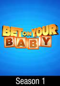 Bet On Your Baby: Episode 6