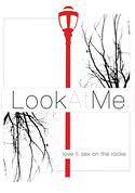 Look at Me