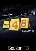 The First 48: Best Laid Plans / Burned Alive