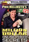 Masters of Poker : Phil Hellmuth's Million Dollar Online Poker Secrets