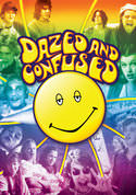 Dazed and Confused