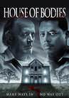 Watch House of Bodies Online