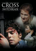 The Cross and the Switchblade