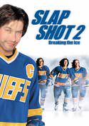 Slap Shot 2: Breaking the Ice