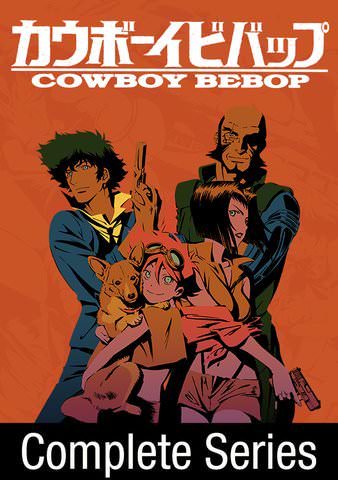 COWBOY BEBOP: COMPLETE SERIES