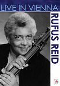 Rufus Reid: Live in Vienna