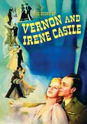 The Story of Vernon and Irene Castle