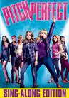 Pitch Perfect (Sing-Along Edition)