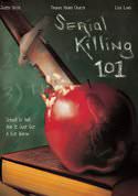 Serial Killing 101