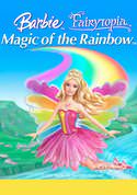 Barbie Fairytopia: Magic of the Rainbow