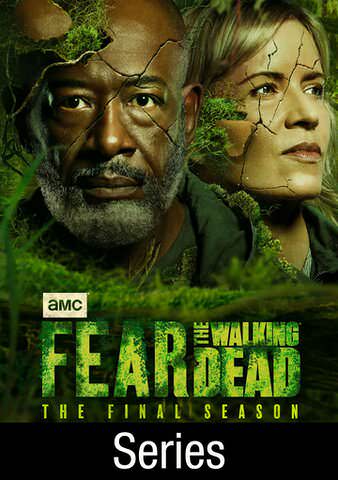 FEAR THE WALKING DEAD [TV SERIES]