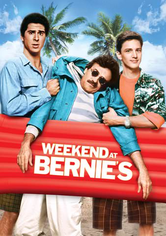 WEEKEND AT BERNIE'S