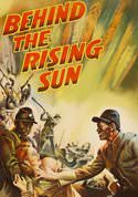 Behind The Rising Sun