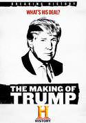 The Making of Trump