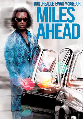 Watch Miles Ahead Online Iflix