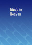 Made In Heaven