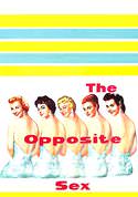 The Opposite Sex
