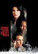 A Time to Kill