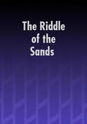 The Riddle Of The Sands